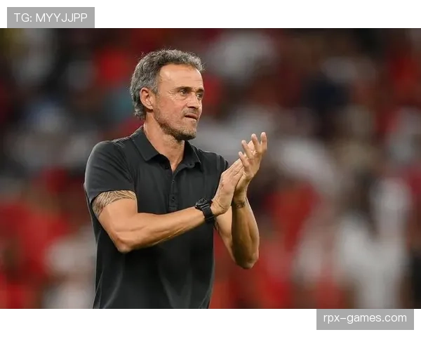 恩里克战术核心揭示：现代足球攻防平衡成制胜关键